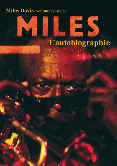 Miles - L'autobiographie