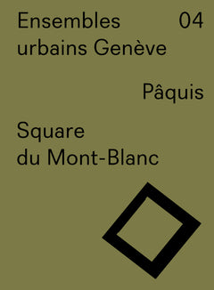 Ensembles urbains Genève 04 - Square du Mont-Blanc