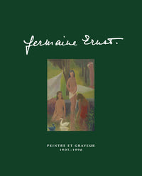 Germaine Ernst. Peintre et graveur