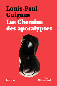 Les chemins des apocalypses