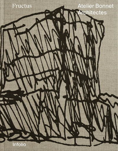 Atelier Bonnet Architectes - Fructus