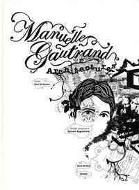 Manuelle Gautrand. Architectures