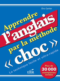 Apprendre l'anglais par la méthode Choc.