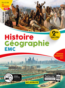 Histoire Géographie EMC 2de Bac Pro (2019)