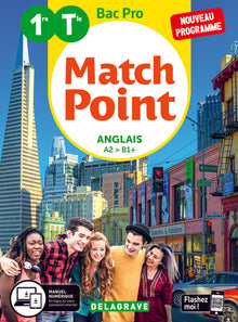 Match Point Anglais 1re, Tle Bac Pro