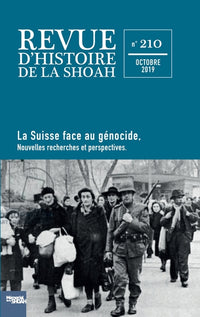 Revue d'histoire de la Shoah n° 210