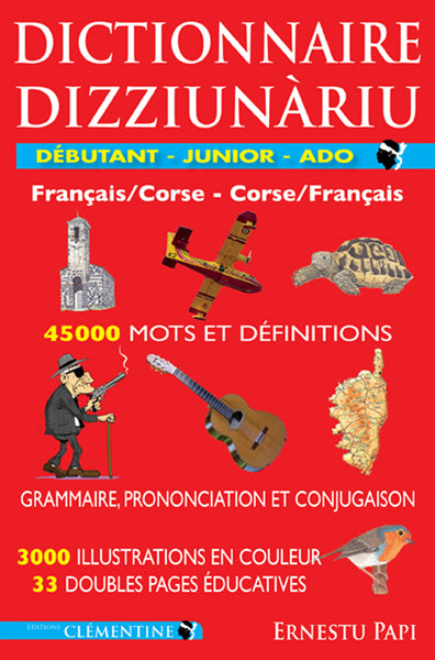 Dictionnaire débutant - junior - ado : Corse-Français et Français-Corse