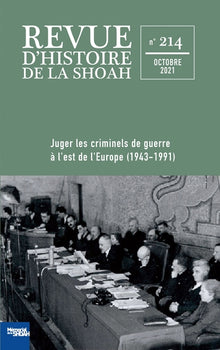 Revue d'Histoire de la Shoah - n°214