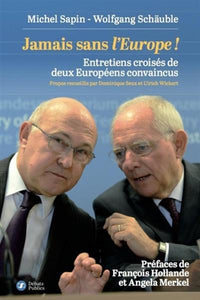Jamais sans l'Europe !