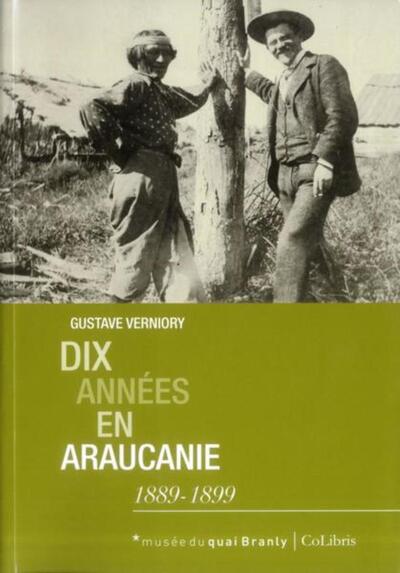 Dix années en Araucanie