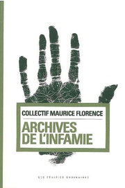 archives de l'infamie