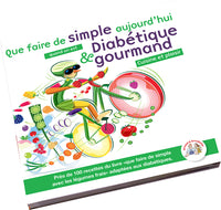 Diabétique et Gourmand