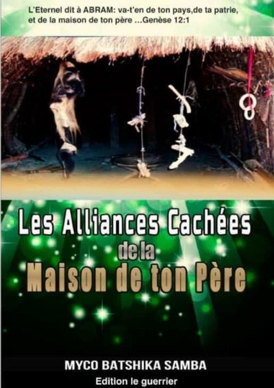 Les alliances cachées de la maison de ton père