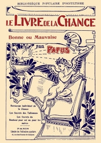 Le livre de la chance bonne ou mauvaise