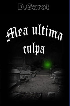 Mea ultima culpa