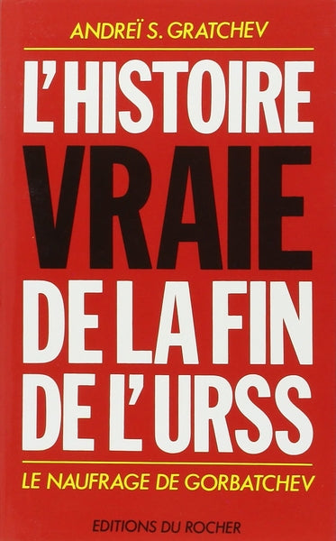 L'histoire vraie de la fin de la Russie