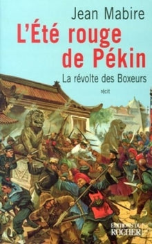 L'été rouge de Pékin