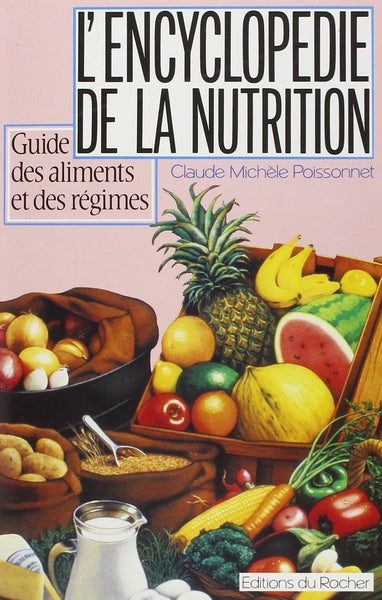 L'encyclopédie de la nutrition