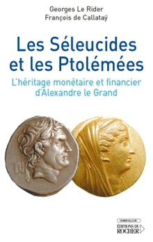 Les Séleucides et les Ptolémées