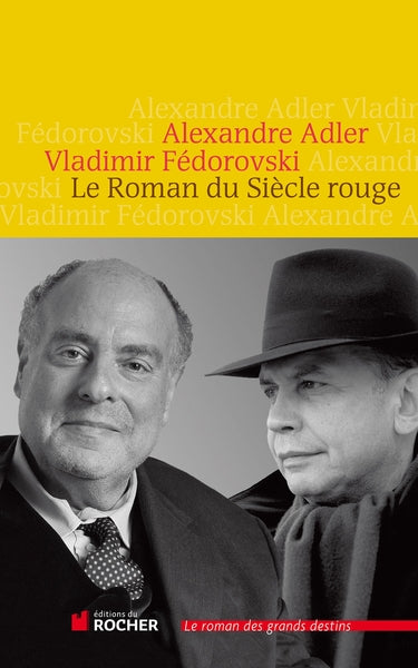 Le roman du Siècle rouge