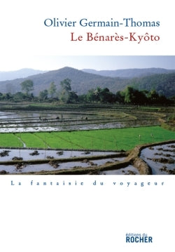 Le Bénarès-Kyôto