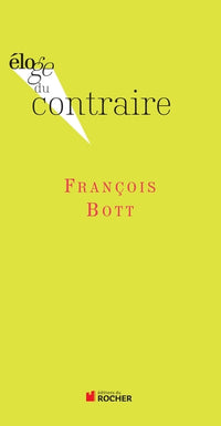Eloge du contraire