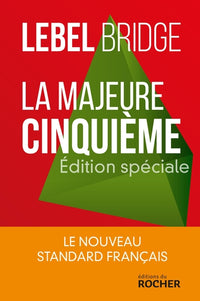 La majeure cinquième - édition spéciale: La nouveau standard français