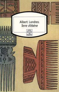 Terre d'ébène: La Traite des Noirs