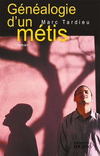 Généalogie d'un métis