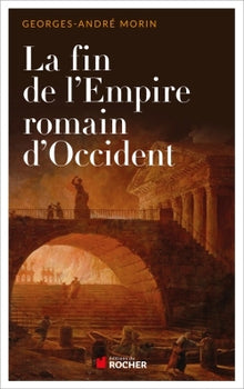 La fin de l'empire romain d'Occident: 375-476