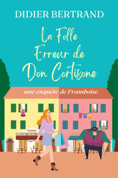 La folle erreur de Don Cortisone