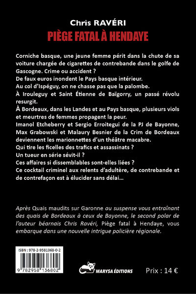 Piège fatal à Hendaye