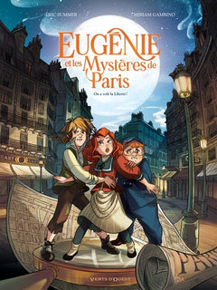 Eugénie et les mystères de Paris - Tome 01