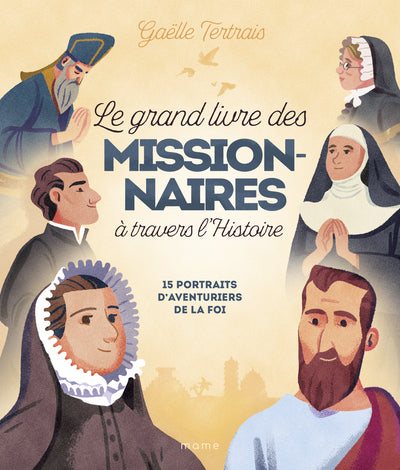 Le grand livre des missionnaires à travers l'histoire