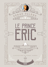 Le Prince Eric - Edition collector