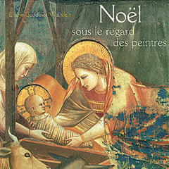 Noel Sous Le Regard Des Peintres