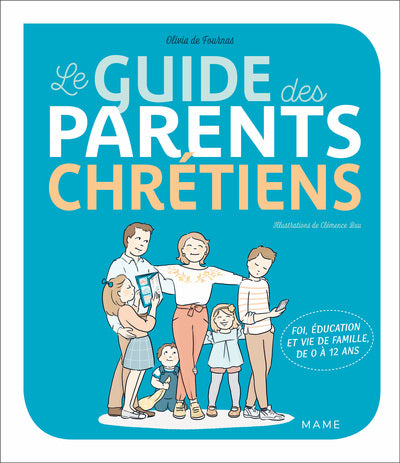 Le guide des parents chrétiens