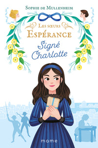Les soeurs Espérance - Tome 1
