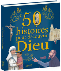 50 HISTOIRES POUR DECOUVRIR DIEU