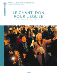 Le chant, don pour l'Église