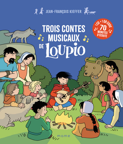 Trois contes musicaux de Loupio