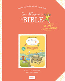 Je découvre la Bible - Livre de l'accompagnateur
