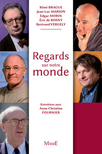 Regards sur notre monde