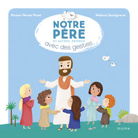 Notre père et autres prières