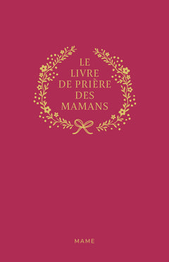 Le livre de prière des mamans