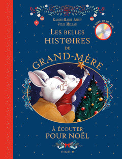 Les belles histoires de Grand-mère à écouter pour Noël
