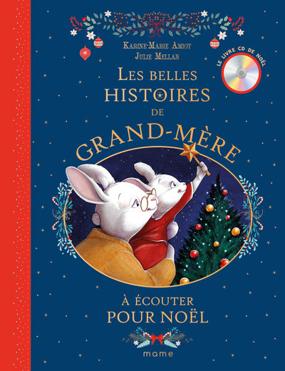 Les belles histoires de Grand-mère à écouter pour Noël