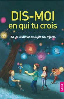 Dis-moi en qui tu crois