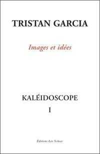 Kaléidoscope I, Images et idées