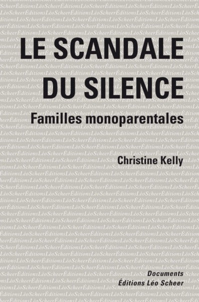 Le scandale du silence: Familles monoparentales